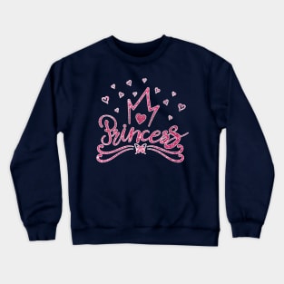 pink sparkles Princess for girls kids and adults Crewneck Sweatshirt